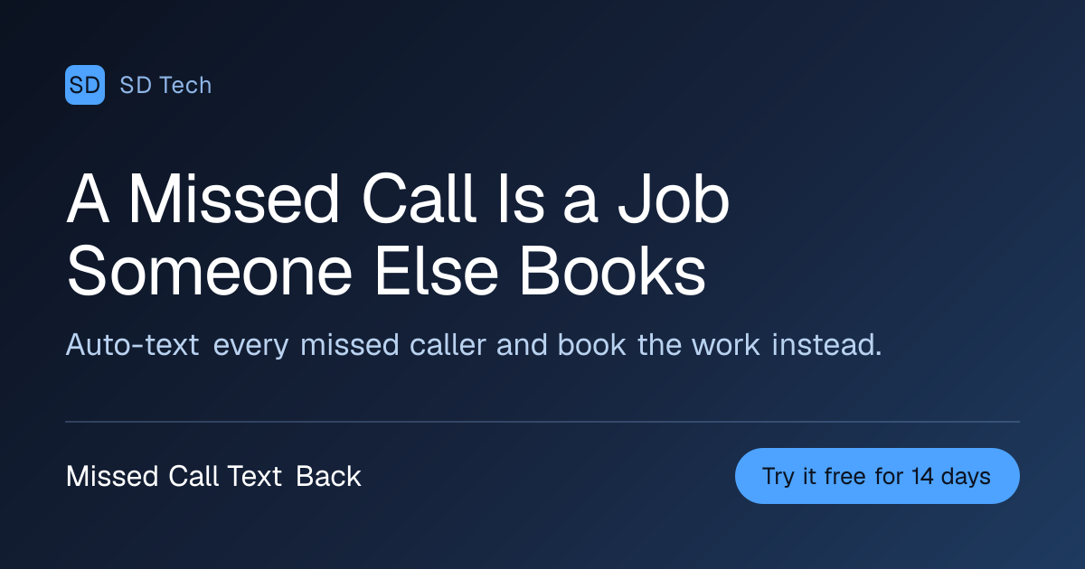 Missed Call Text Back — Every missed call gets a text back before the caller tries the next guy.